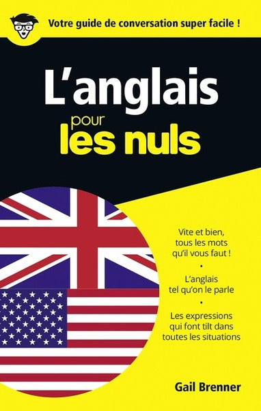 L'anglais pour les nuls Guide de conversation