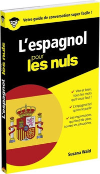 L'espagnol - Guide de conversation Pour les Nuls, 2e
