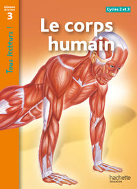 Le corps humain Niveau 3