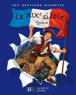 Le XIXe siècle