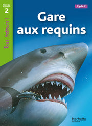 Gare aux requins