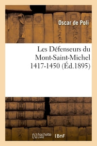 Les Défenseurs du Mont-Saint-Michel 1417-1450