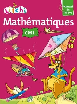 Litchi Mathématiques CM1