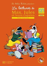 Les ateliers Hachette les lectures de Max, Jules et leurs copains CE1 - Cahier d'exercices