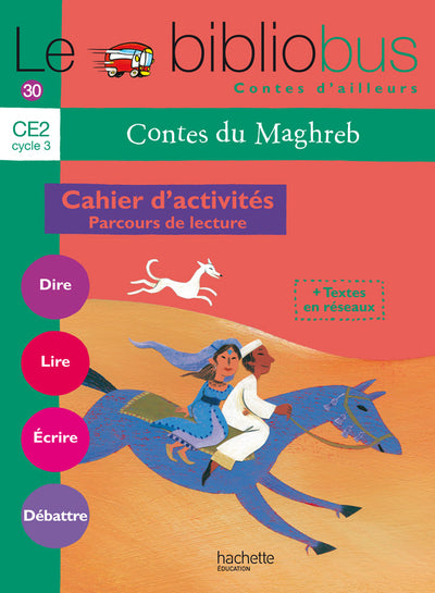 Le Bibliobus N° 30 CE2 - Contes du Maghreb