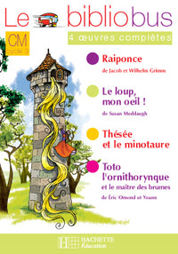 Le Bibliobus N° 22 CM - Raiponce - Cahier d'activités - Ed.2007