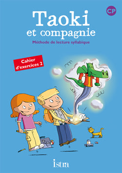 Taoki et compagnie CP - Cahier d'exercices 2