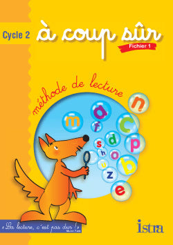 À coup sûr : Méthode de lecture, cycle 2 : CP, tome 1 (Fiches)