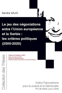 Le jeu des négociations entre l'Union européenne et la Serbie