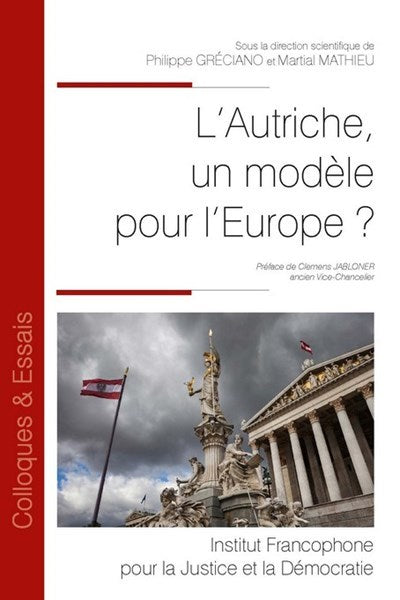 L'Autriche est-elle un modèle pour l'Europe ?