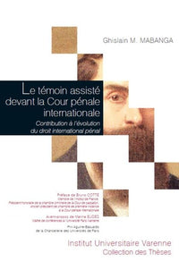 Le témoin assisté devant la Cour pénale internationale
