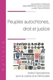 Peuples autochtones, droit et justice