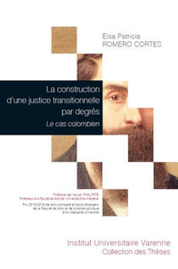 La construction d'une justice transitionnelle par degrés