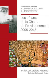Les 10 ans de la Charte de l'Environnement - 2005-2015