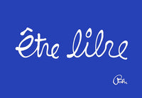 Être libre