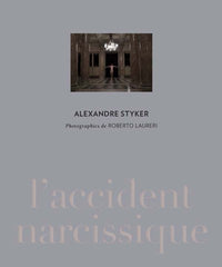 L'accident narcissique