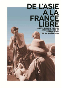 De l'Asie à la France libre