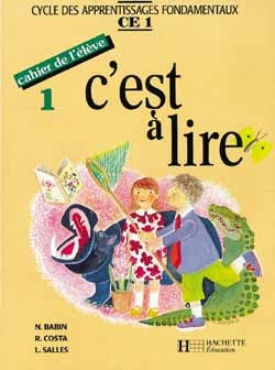 C'est à lire, CE1. Cahier de l'élève 1
