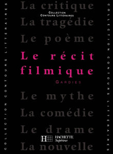 le récit filmique