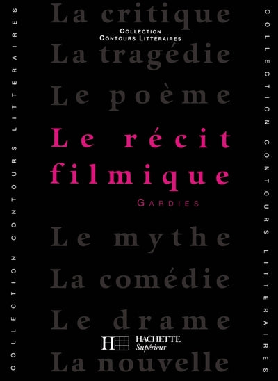 Le récit filmique