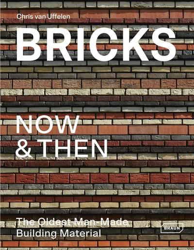 Bricks Now et Then