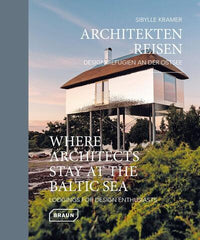 Where architects stay at the Baltic Sea