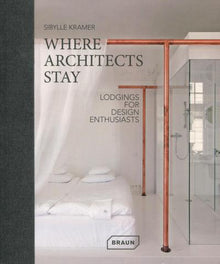 Where architects stay