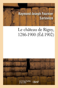 Le château de Rigny
