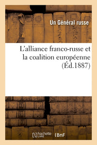 L'alliance franco-russe et la coalition européenne