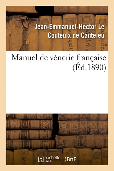 Manuel de vénerie française
