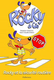 Rocky et la sécurité routière