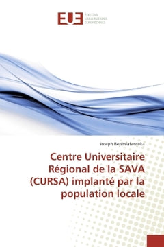 Centre universitaire régional de la SAVA (CURSA) implanté par la population locale
