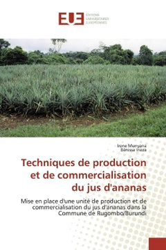 Techniques de production et de commercialisation du jus d'ananas