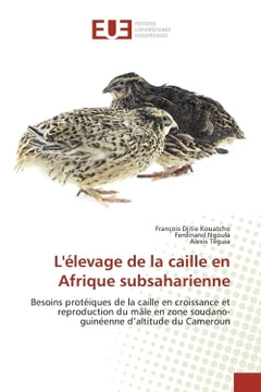 L'elevage de la caille en Afrique subsaharienne
