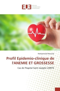 Profil Epidemio-clinique de l'anémie et grossesse