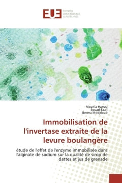 Immobilisation de l'invertase extraite de la levure boulangEre