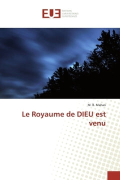Le Royaume de Dieu est venu