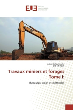 Travaux miniers et forages