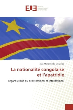 La nationalité congolaise et l'apatridie