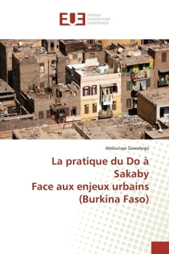 La pratique du Do à Sakaby Face aux enjeux urbains