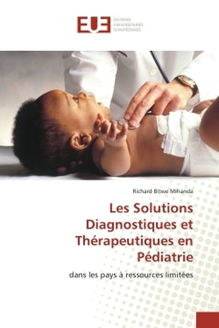 Les Solutions Diagnostiques et Thérapeutiques en Pédiatrie