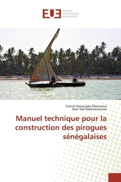 Manuel technique pour la construction des pirogues senegalaises