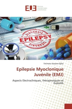 Epilepsie myoclonique juvénile (EMJ)