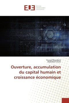 Ouverture, accumulation du capital humain et croissance économique