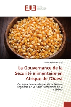 La gouvernance de la sécurité alimentaire en Afrique de l'Ouest