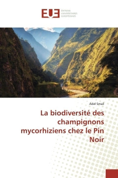 La biodiversité des champignons mycorhiziens chez le Pin Noir