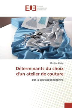 Determinants du choix d'un atelier de couture
