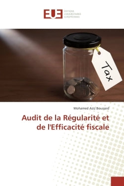 Audit de la régularité et de l'efficacité fiscale