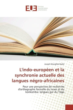 L'indo-européen et la synchronie actuelle des langues négro-africaines