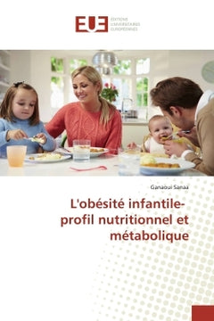 L'obésité infantile - profil nutritionnel et métabolique
